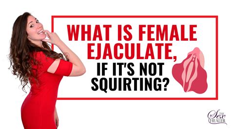 can any girl squirt|Women can squirt AND ejaculate. Heres how to tell the difference.